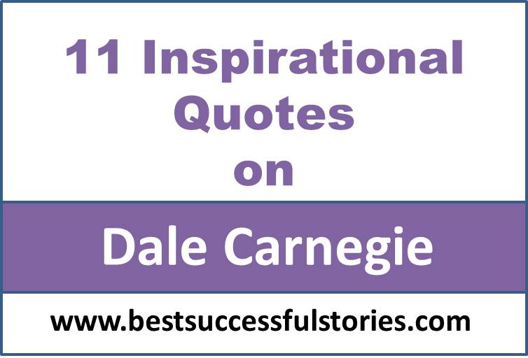 11-inspirational-quotes-of-dale-carnegie